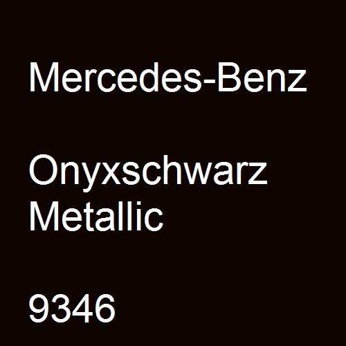 Mercedes-Benz, Onyxschwarz Metallic, 9346.